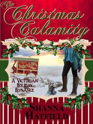 The Christmas Calamity (Hardman Holidays #3)