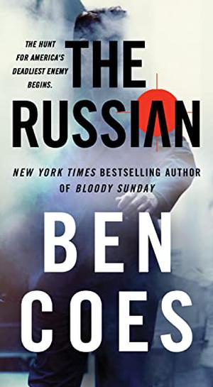 The Russian by Ben Coes