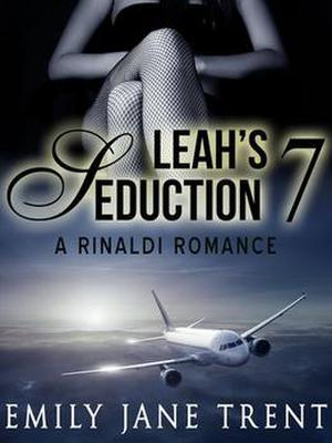 Leah's Seduction: 7 (Leah's Seduction #7)