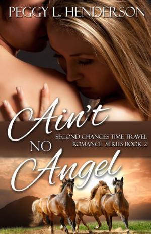 Ain't No Angel (Second Chances #2)