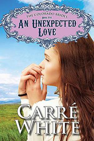 An Unexpected Love (The Colorado Brides #5)