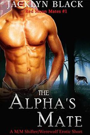 The Alpha's Mate by Jacklyn Black