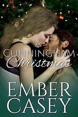 A Cunningham Christmas: A Novella by Ember Casey