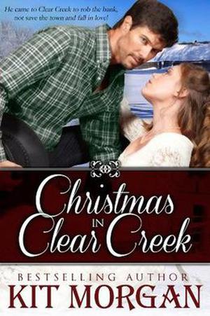 Christmas in Clear Creek (Prairie Brides #7)