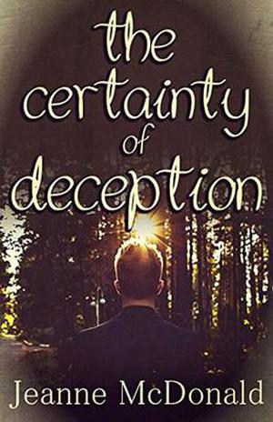 The Certainty of Deception (The Truth in Lies Saga #2)