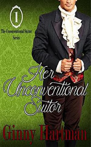 Her Unconventional Suitor (The Unconventional Suitors #1)