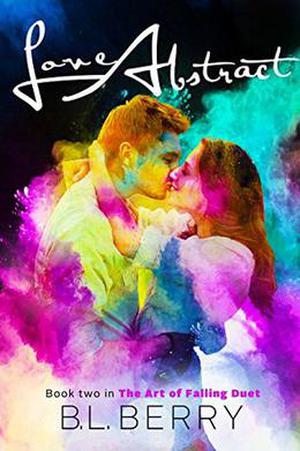 Love Abstract by B.L. Berry, Jennifer Roberts-Hall