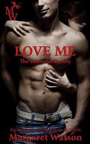 Love Me by Margaret Watson