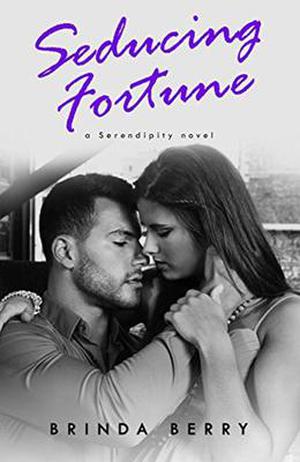 Seducing Fortune (Serendipity #3)