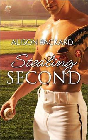 Stealing Second (Feeling the Heat #5)