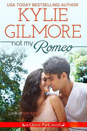 Not My Romeo (Clover Park #5)