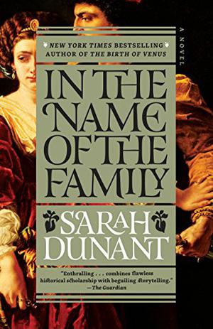 In The Name of the Family by Sarah Dunant, Nicholas Boulton