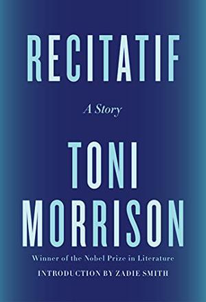 Recitatif by Toni Morrison, Zadie Smith, Bahni Turpin