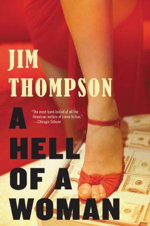 A Hell of a Woman by Jim Thompson
