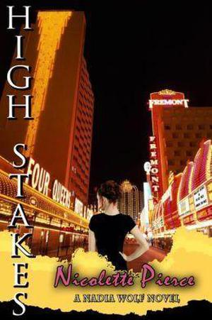 High Stakes by Nicolette Pierce