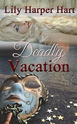 Deadly Vacation (Hardy Brothers Security #10)