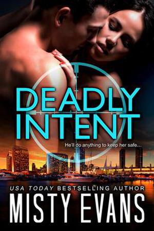 Deadly Intent by Misty Evans