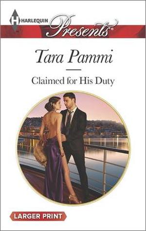 Claimed for His Duty by Tara Pammi
