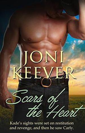 SCARS OF THE HEART by Joni Keever