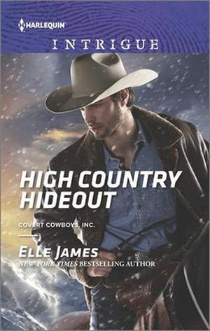 High Country Hideout (Covert Cowboys, Inc. #7)