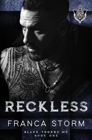 Reckless (Black Thorns #1)