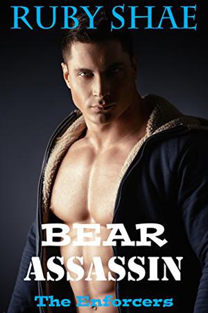 Bear Assassin (The Enforcers #3)