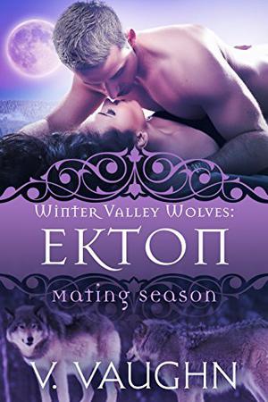 Ekton (Winter Valley Wolves #6)