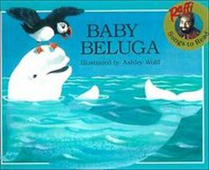 Baby Beluga (Raffi Songs to Read #1)