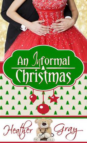 An Informal Christmas (Informal Romance, #1)