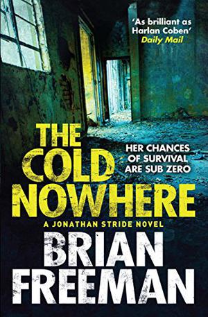 The Cold Nowhere by Brian Freeman