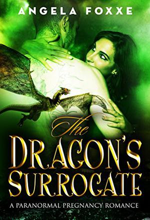 The Dragon's Surrogate (Surrogates #3)