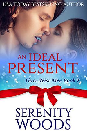 An Ideal Present (Three Wise Men #2)