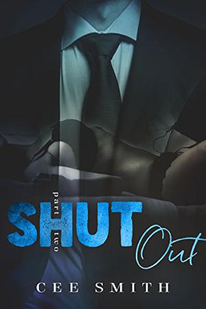 Shut Out by Cee Smith