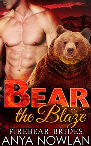 Bear the Blaze (Firebear Brides #3)