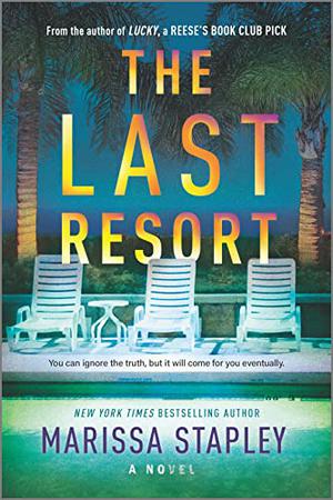 The Last Resort by Marissa Stapley