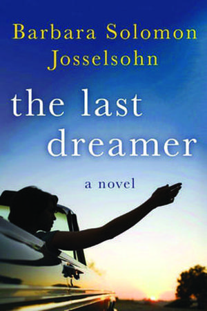 The Last Dreamer by Barbara Josselsohn