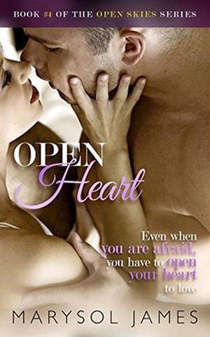 Open Heart (Open Skies #4)