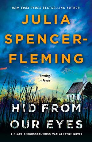 Hid from Our Eyes by Julia Spencer-Fleming