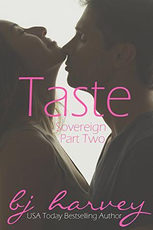 Taste (Sovereign #2)