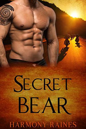 Secret Bear by Harmony Raines