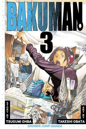 Bakuman。, Vol. 3: Debut and Impatience (Bakuman #3)