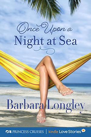 Once Upon a Night at Sea (Princess Cruises Presents #1)
