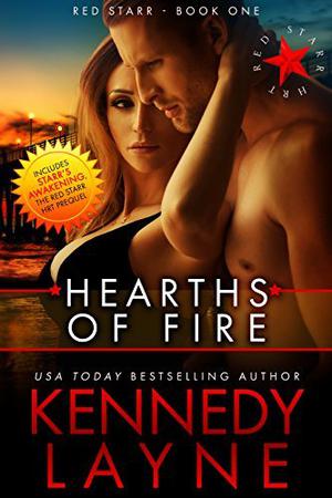 Starr's Awakening & Hearths of Fire by Kennedy Layne