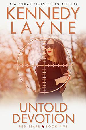 Untold Devotion by Kennedy Layne