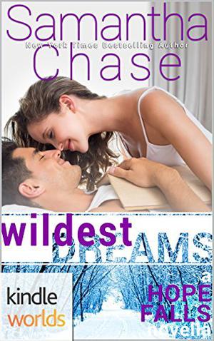Wildest Dreams (Hope Falls Universe #1)