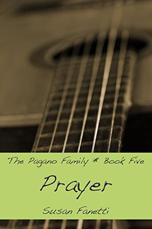 Prayer (Pagano Family #5)
