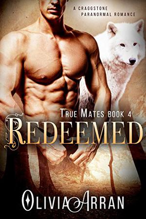 Redeemed by Olivia Arran