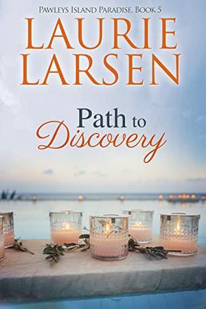 Path to Discovery (Pawleys Island Paradise #5)