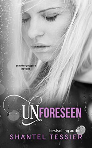 Unforeseen (Undescribable #4.6)