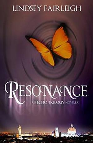 Resonance: An Echo Trilogy Novella (Echo Trilogy #1.5)